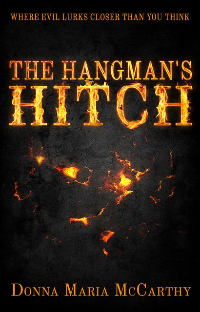 Hangman's Hitch, Donna Maria McCarthy