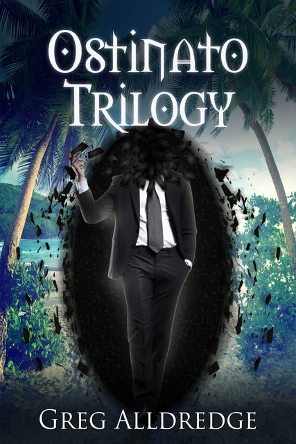 The Ostinato Trilogy, Greg Alldredge