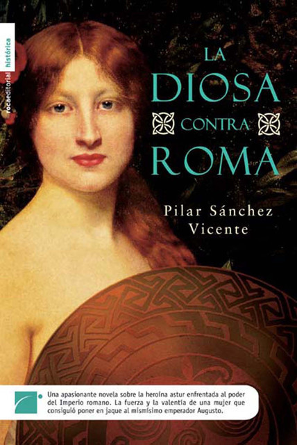 La Diosa Contra Roma, Pilar Sánchez Vicente