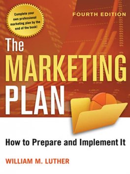 The Marketing Plan, William Luther