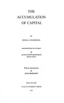 The Accumulation of Capital, Rosa Luxemburg