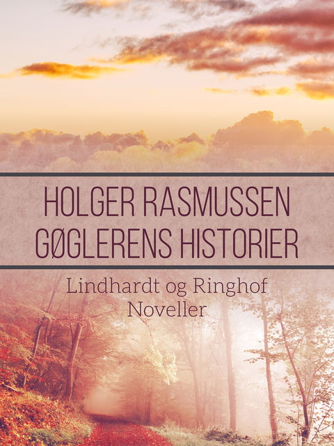 Gøglerens historier, Holger Rasmussen