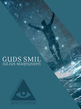 Guds smil, Julius Magnussen