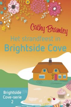 Het strandfeest in Brightside Cove, Cathy Bramley