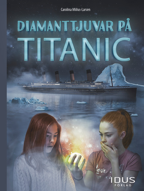 Diamanttjuvar på Titanic, Carolina Miilus-Larsen