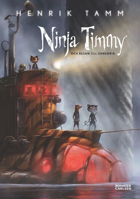 Ninja Timmy och resan till Sansoria, Henrik Tamm