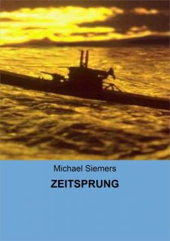 ZEITSPRUNG, Michael Siemers