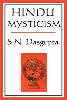 Hindu Mysticism, S.N. Sasgupta