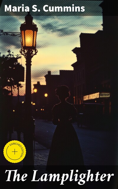 The Lamplighter, Maria S.Cummins