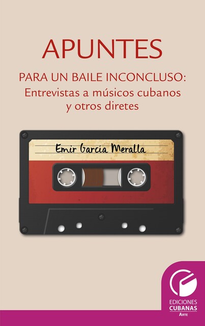 Apuntes para un baile inconcluso Epub, Emir García Meralla, gt, “dir”="aut”