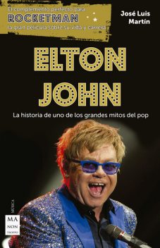 Elton John, José Luis Martín