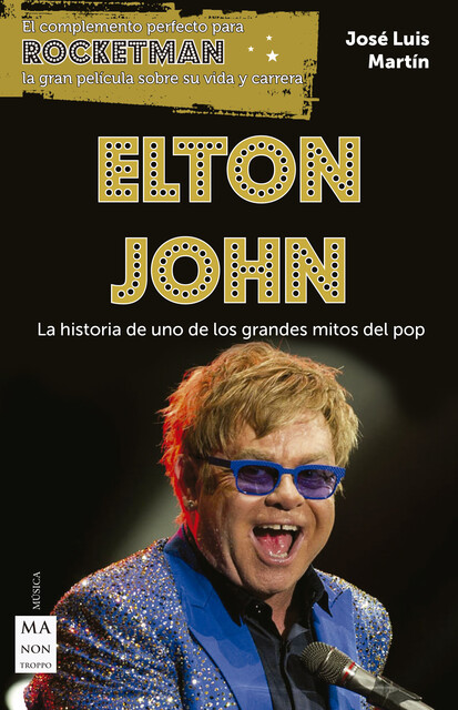 Elton John, José Luis Martín