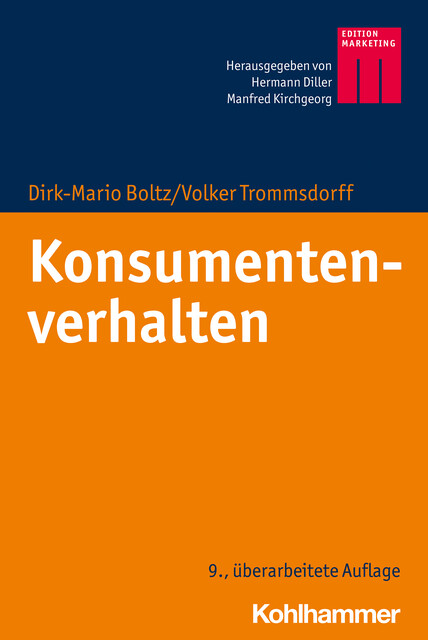 Konsumentenverhalten, Dirk-Mario Boltz, Volker Trommsdorff