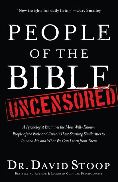 People of the Bible Uncensored, David Stoop