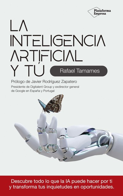 La inteligencia artificial y tú, Rafael Tamames