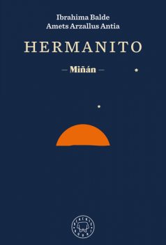 Hermanito, Amets Arzallus, Ibrahima Balde