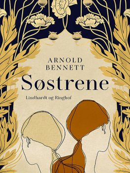 Søstrene, Arnold Bennett