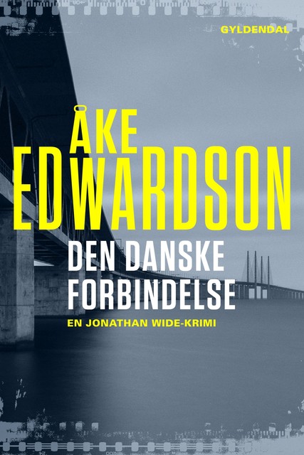 Den danske forbindelse, Åke Edwardson
