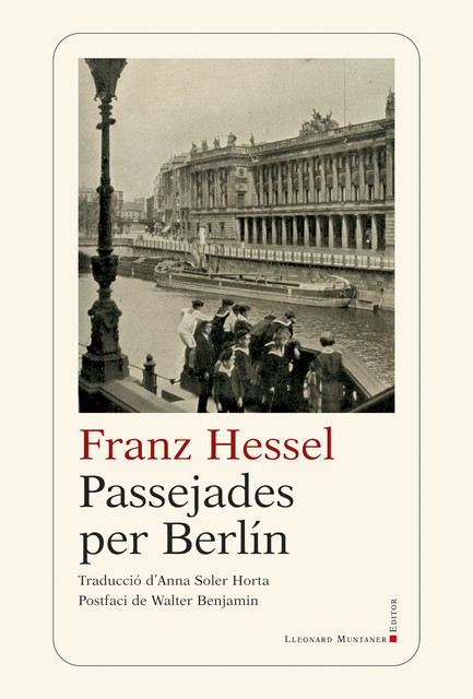 Passejades per Berlín, Franz Hessel
