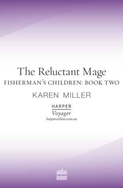 The Reluctant Mage, Karen Miller