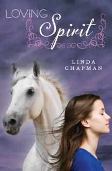 Loving Spirit, Linda Chapman