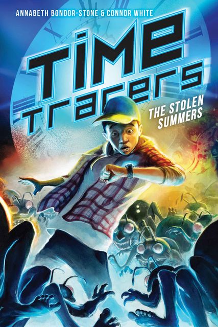 Time Tracers, Annabeth Bondor-Stone, Connor White
