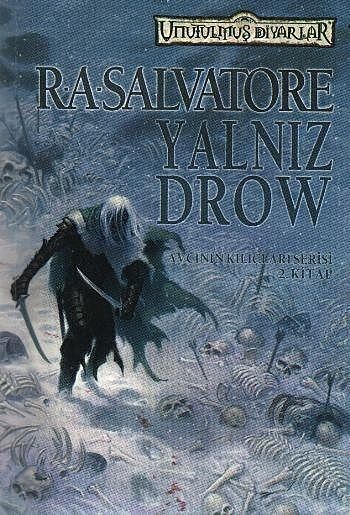 Avcının Kılıçları Serisi – 2 – Yalnız Drow, R.A. Salvatore