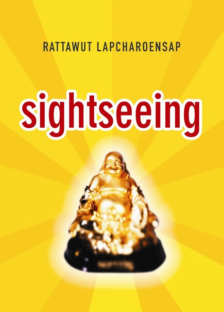 Sightseeing, Rattawut Lapcharoensap