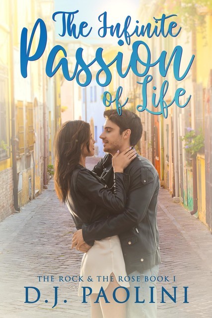 The Infinite Passion of Life, D.J. Paolini