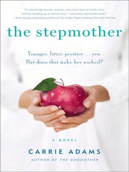 The Stepmother, Carrie Adams