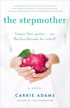 The Stepmother, Carrie Adams