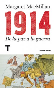 1914, Margaret MacMillan