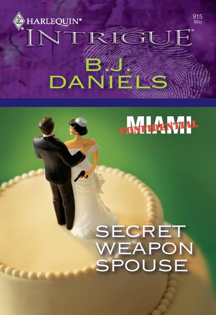 Secret Weapon Spouse, B.J.Daniels