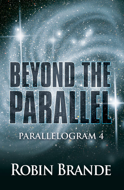 Beyond the Parallel, Robin Brande
