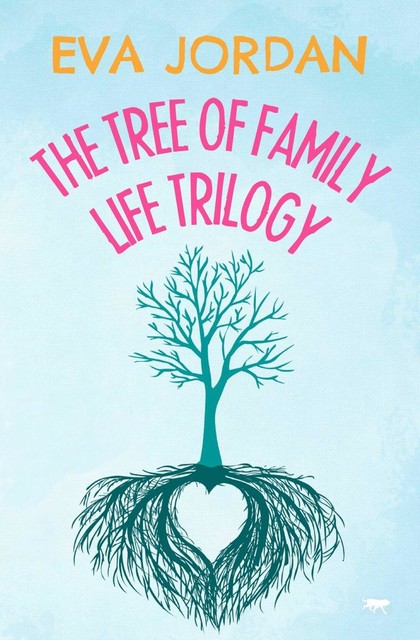 The Tree of Family Life Trilogy, Eva Jordan