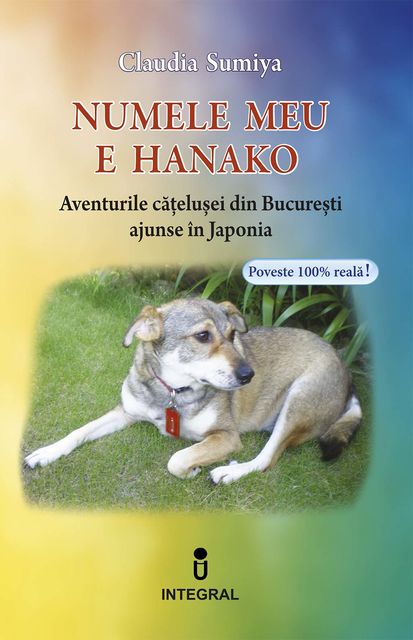 Numele meu este Hanako. Aventurile cățelușei din București ajunse în Japonia, Claudia Sumiya