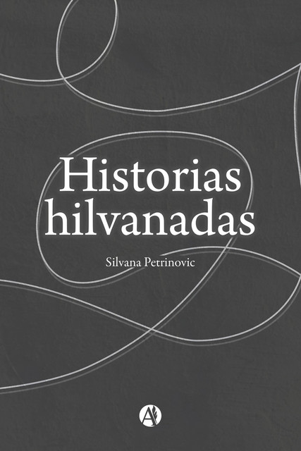 Historias Hilvanadas, Silvana Petrinovic