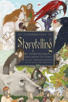 An Introduction to Storytelling, The Society for Storytelling