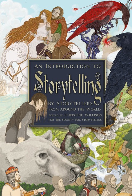An Introduction to Storytelling, The Society for Storytelling