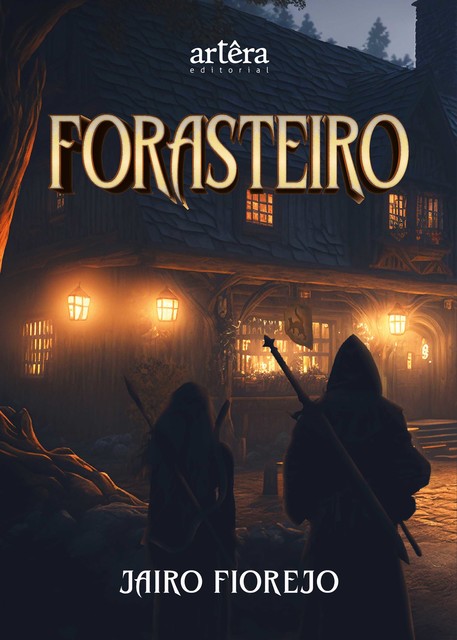 Forasteiro, Jairo Fiorejo