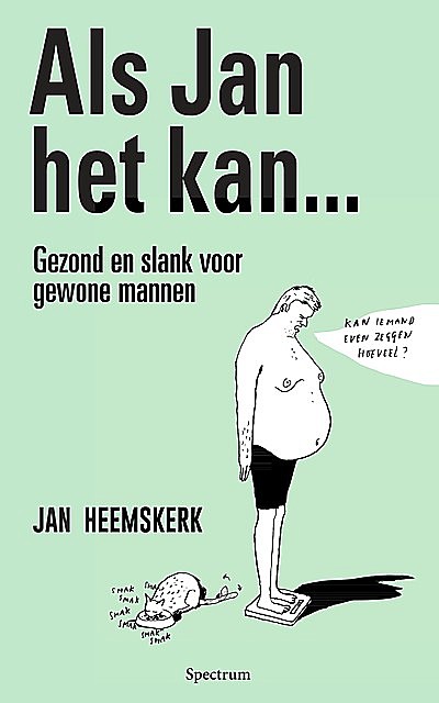 Als Jan het kan, Jan Heemskerk