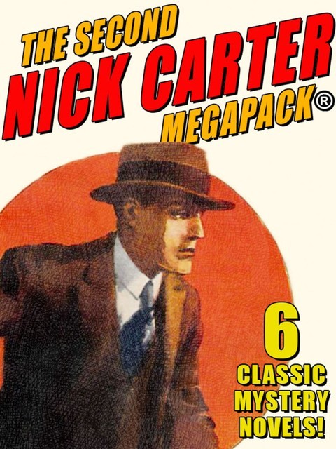 The Second Nick Carter MEGAPACK, Nicholas Carter