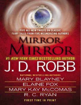 Mirror, Mirror, Mary, Ryan, J.D., fox, Mary Kay, R.C., Blayney, Elaine, McComas, Robb
