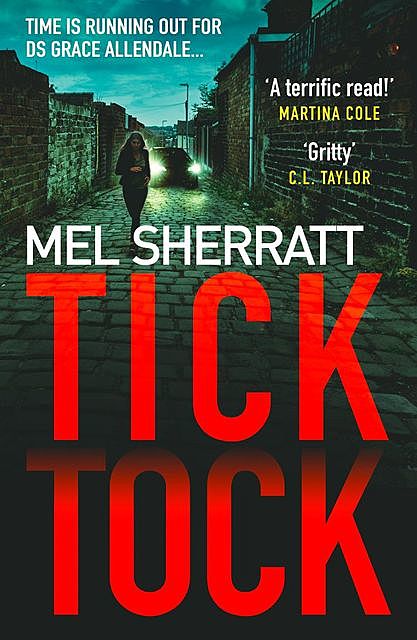 Tick Tock, Mel Sherratt