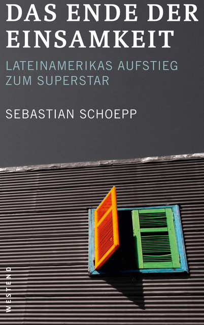Das Ende der Einsamkeit, Sebastian Schoepp