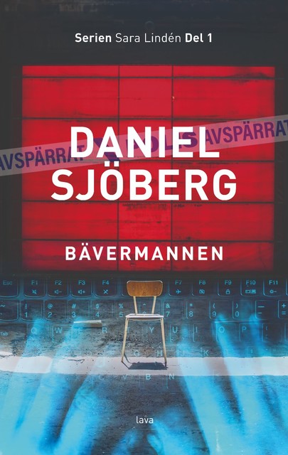 Bävermannen, Daniel Sjöberg