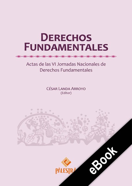 Derechos Fundamentales, César Landa