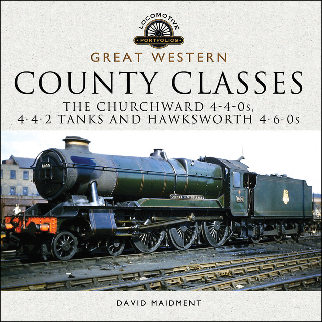 Great Western, County Classes, David Maidment