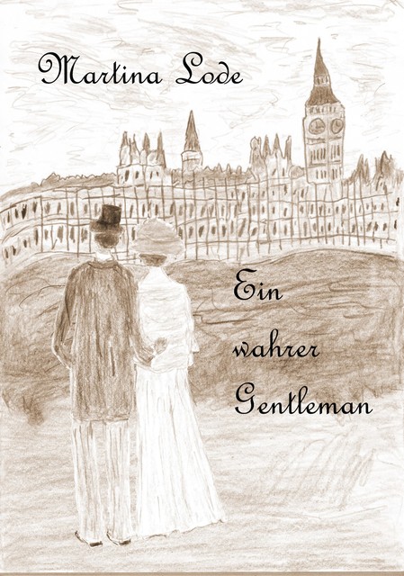Ein wahrer Gentleman, Martina Lode-Gerke