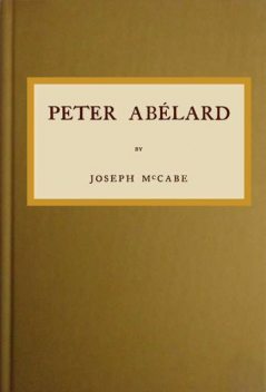 Peter Abélard, Joseph McCabe